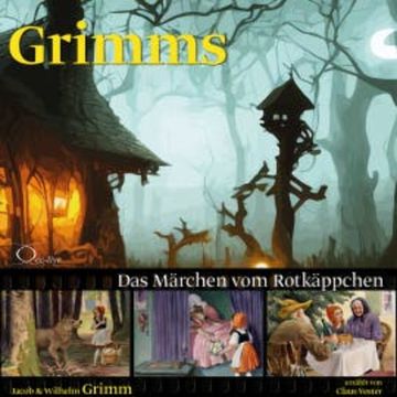 Das Märchen vom Rotkäppchen audiobook, Gebrüder Grimm