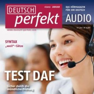 Deutsch lernen Audio - TestDaF, Mündlicher Ausdruck, Felix Forberg