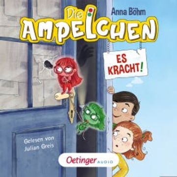 Die Ampelchen 2. Es kracht! audiobook, Anna Böhm