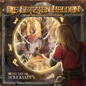 Die Letzten Helden, Die Abenteuer der Letzten Helden, Folge 39: Das Rad des Schicksals, Paul Burghardt