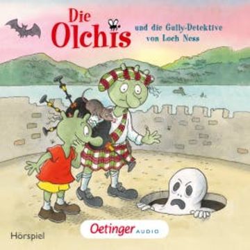 Die Olchis und die Gully-Detektive von Loch Ness audiobook, Erhard Dietl