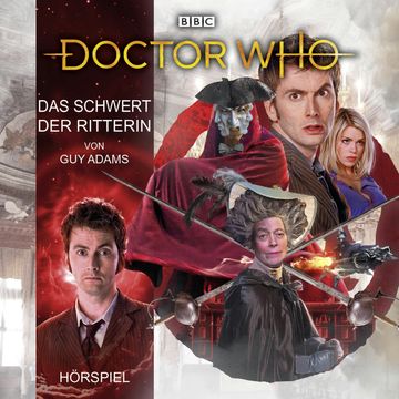 Doctor Who - Das Schwert der Ritterin audiobook, Guy Adams