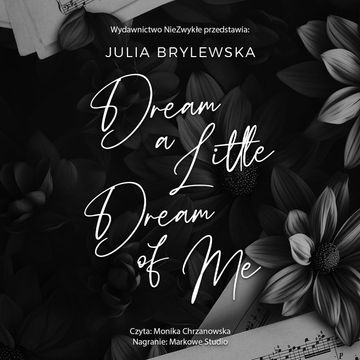 Dream a Little Dream of Me audiobook, Julia Brylewska