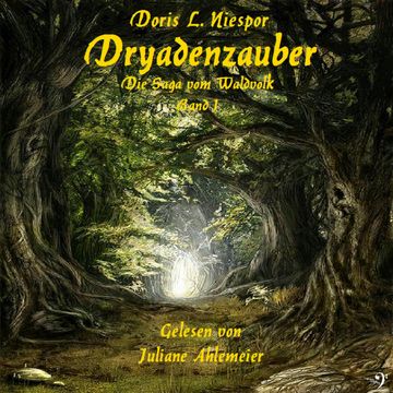 Dryadenzauber audiobook, Doris Niespor