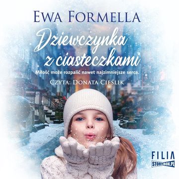 Dziewczynka z ciasteczkami audiobook, Ewa Formella