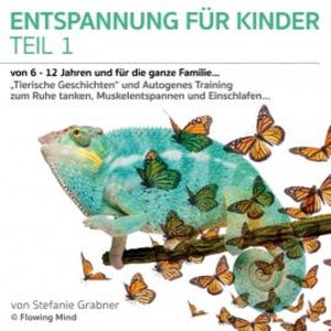 Entspannung für Kinder 1, Stefanie Grabner
