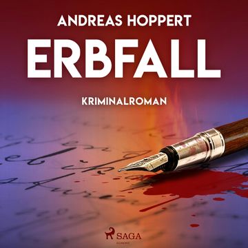 Erbfall - Kriminalroman audiobook, Andreas Hoppert