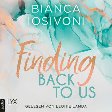 Finding Back to Us audiobook, Bianca Iosivoni