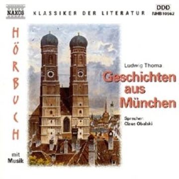 Geschichten aus München audiobook, Ludwig Thoma