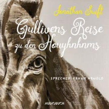 Gulliver bei den Houyhnhnms audiobook, Jonathan Swift