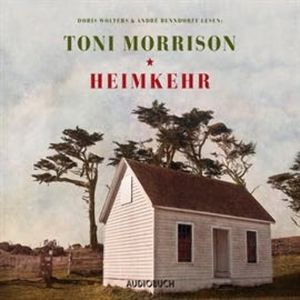 Heimkehr, Toni Morrison
