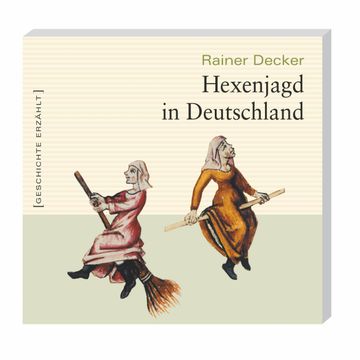 Hexenjagd in Deutschland audiobook, Rainer Decker