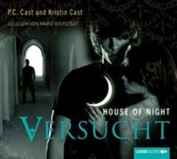Versucht (House of Night 6) audiobook, Kristin Cast, P.C. Cast