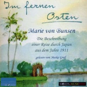 Im fernen Osten, Marie von Bunsen