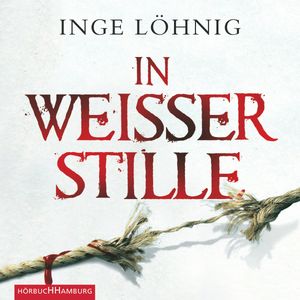 In weißer Stille, Inge Löhnig