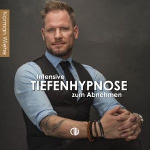 Intensive Tiefenhypnose, Norman Wiehe