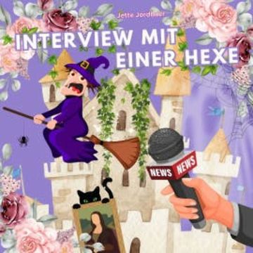 Interview mit einer Hexe audiobook, Jette Jordbaer
