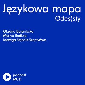 Językowa mapa Odes(s)y, Międzynarodowe Centrum Kultury