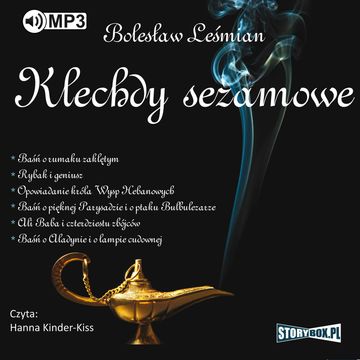 Klechdy sezamowe audiobook, Bolesław Leśmian