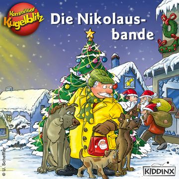 Kommissar Kugelblitz und die Nikolausbande (Ungekürzt) audiobook, Ursel Scheffler