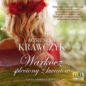 Leśne ustronie. Tom 1. Warkocz spleciony z kwiatów audiobook, Agnieszka Krawczyk