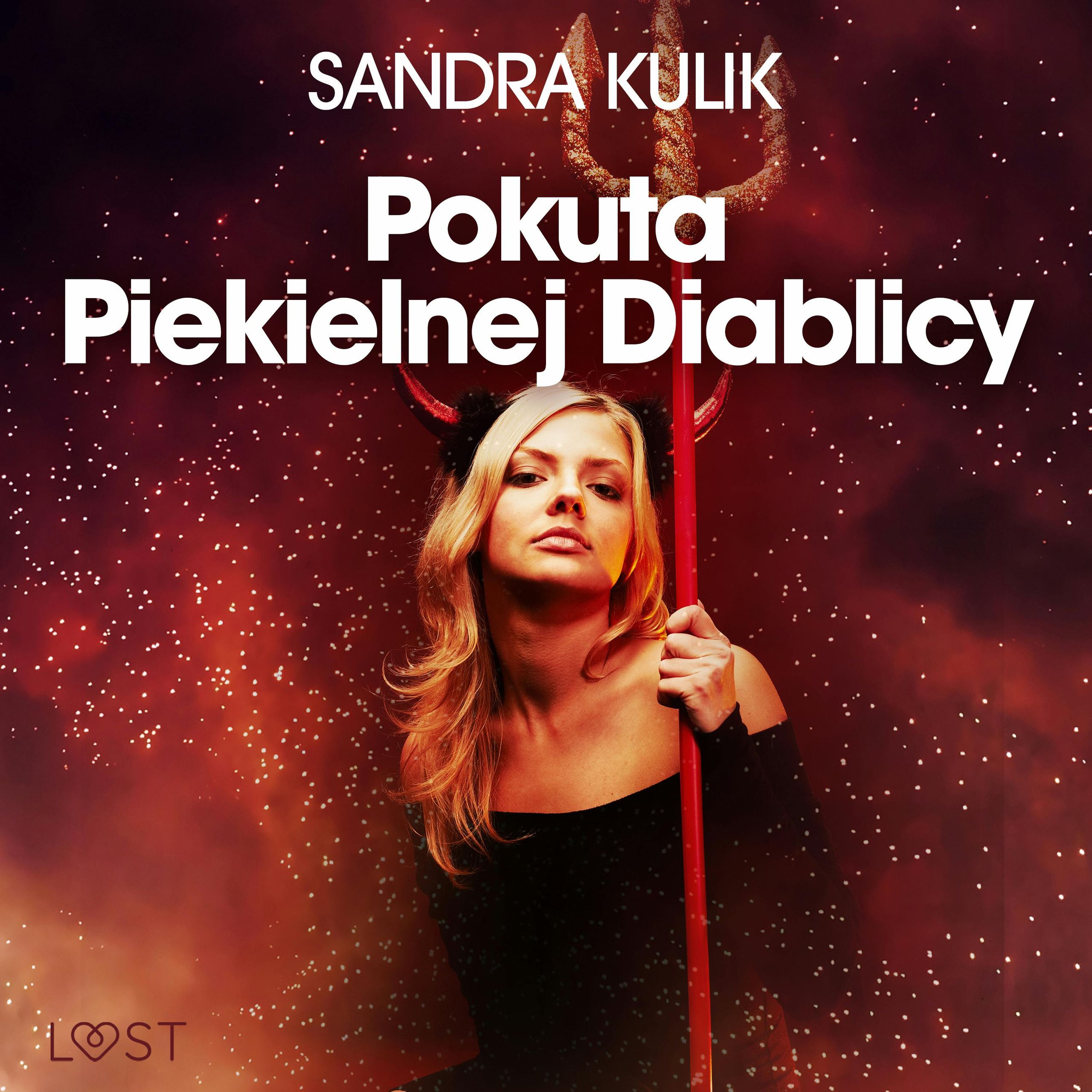 Kulik Sandra - Ogień uczuć, tom 1 Pokuta Piekielnej Diablicy