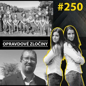OZ #250 - Rodina Turpinových & Jamie Faith, Lucie Bechynková a Barbora Krčmová