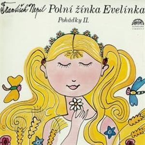 Polní žínka Evelínka, František Nepil