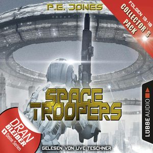 Space Troopers - Collector's Pack (Space Troopers 13-18), P. E. Jones