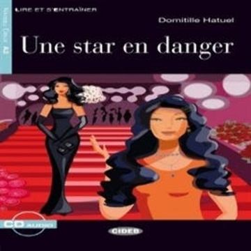 Une Star en danger audiobook, Domitille Hatuel