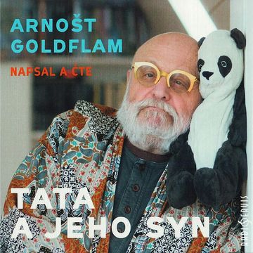Tata a jeho syn audiobook, Arnošt Goldflam
