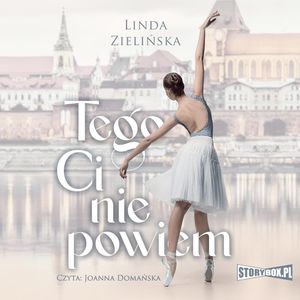 Tego Ci nie powiem, Linda Zielińska