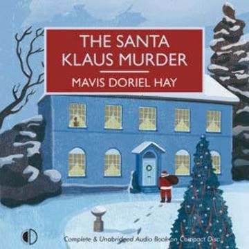 The Santa Klaus Murder audiobook, Mavis Doriel Hay