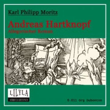 Andreas Hartknopf audiobook, Karl Philipp Moritz