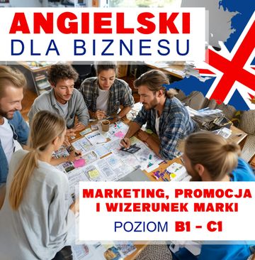 Angielski dla biznesu. Marketing, promocja i wizerunek marki, Audiolingua