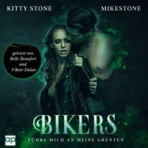 Bikers - Führe mich an meine Grenzen, Kitty Stone