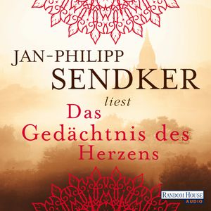Das Gedächtnis des Herzens, Jan-Philipp Sendker
