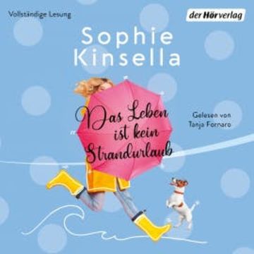 Das Leben ist kein Strandurlaub audiobook, Sophie Kinsella