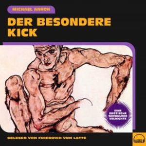 Der besondere Kick, Michael Annon