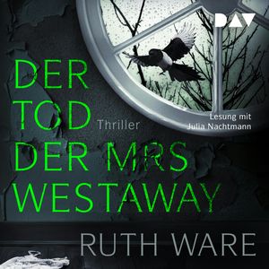 Der Tod der Mrs Westaway, Ruth Ware