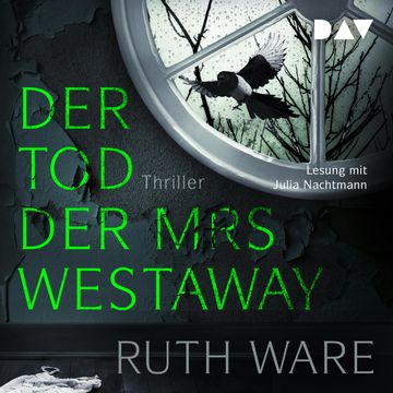 Der Tod der Mrs Westaway, Ruth Ware