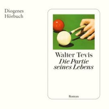 Die Partie seines Lebens audiobook, Walter Tevis