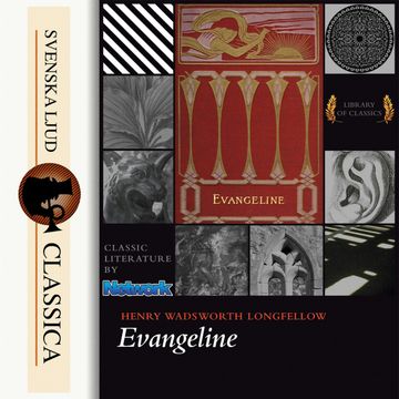 Evangeline audiobook, Henry Wadsworth Longfellow