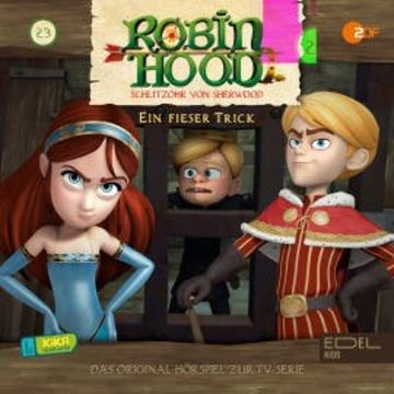Folge 23: Ein fieser Trick (Das Original-Hörspiel zur TV-Serie) audiobook, Anna Zwick