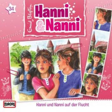 Folge 34: Hanni und Nanni auf der Flucht audiobook, Enid Blyton