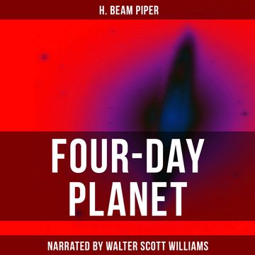 Four-Day Planet audiobook, H. Beam Piper