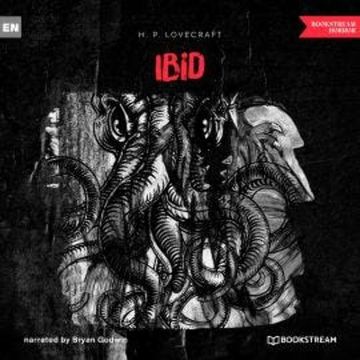 Ibid (Unabridged) audiobook, H. P. Lovecraft