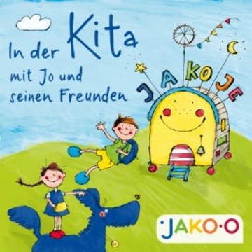 In der Kita Ja-Ko-Je audiobook, JAKO-O