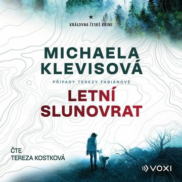 Letní slunovrat audiobook, Michaela Klevisová