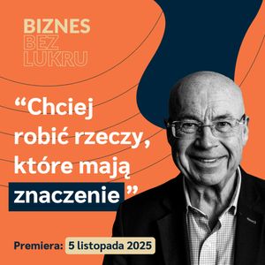 Miej pozytywną paranoję i cały czas kwestionuj status quo - dr Witold Jankowski, ICAN Institute [odc. #86 BbL], Tomasz Plata